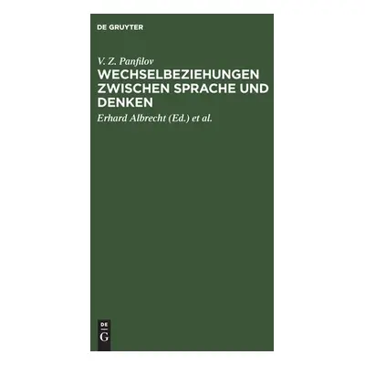 "Wechselbeziehungen zwischen Sprache und Denken" - "" ("Panfilov V. Z.")