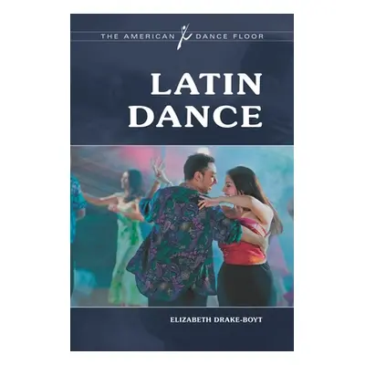 "Latin Dance" - "" ("Drake-Boyt Elizabeth")