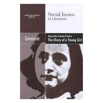 "Genocide in Anne Frank's the Diary of a Young Girl" - "" ("Hawker Louise")