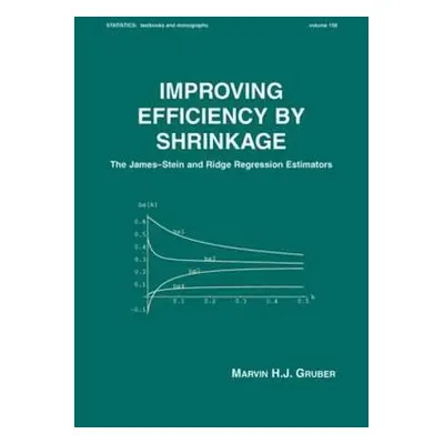 "Improving Efficiency by Shrinkage: The James--Stein and Ridge Regression Estimators" - "" ("Gru