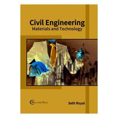 "Civil Engineering: Materials and Technology" - "" ("Royal Seth")