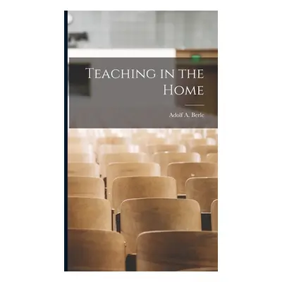 "Teaching in the Home" - "" ("Berle Adolf a.")