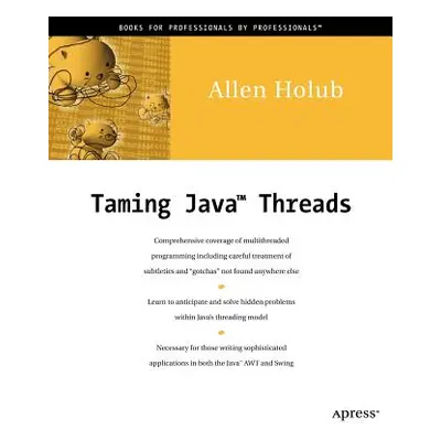 "Taming Java Threads" - "" ("Holub Allen")