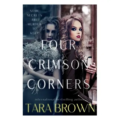 "Four Crimson Corners: Crimson Cove Academy" - "" ("Brown Tara")