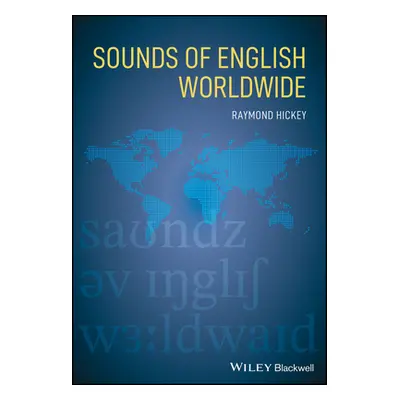 "Sounds of English Worldwide" - "" ("Hickey Raymond")