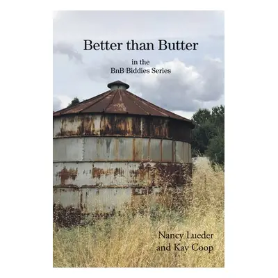 "Better than Butter" - "" ("Coop Kay")