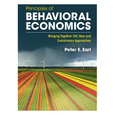 "Principles of Behavioral Economics" - "" ("Earl Peter E.")