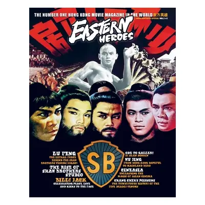 "Eastern Heroes Magazine Vol 2 No 2 Special Shaw Brothers Softback Collectors Edition" - "" ("Ba