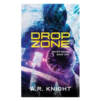 "Drop Zone" - "" ("Knight A. R.")