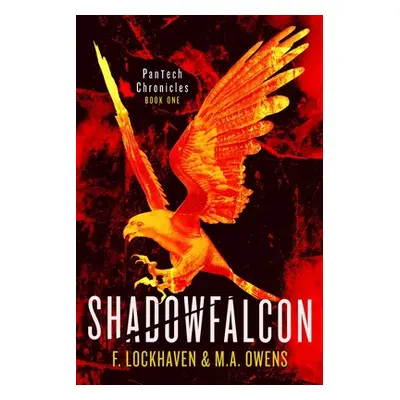 "PanTech Chronicles: Shadowfalcon" - "" ("Lockhaven F.")