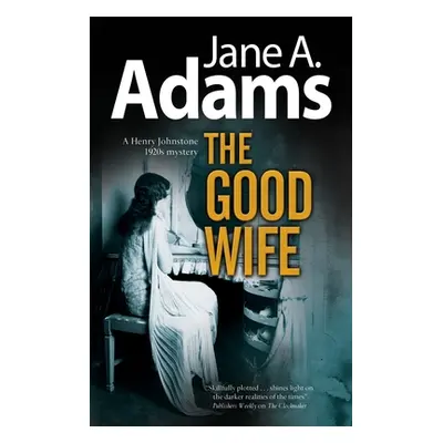 "Good Wife" - "" ("Adams Jane A.")