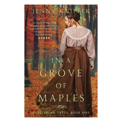 "In a Grove of Maples" - "" ("Knipfer Jenny")