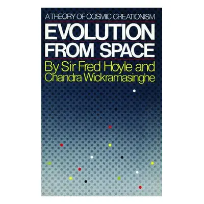 "Evolution from Space" - "" ("Hoyle Fred")