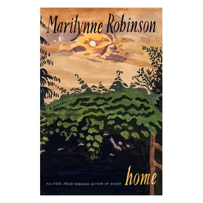 "Home (Oprah's Book Club)" - "" ("Robinson Marilynne")