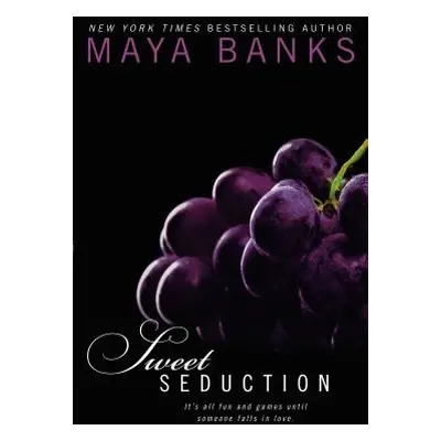 "Sweet Seduction" - "" ("Banks Maya")