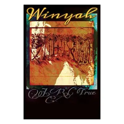 "Winyah" - "" ("True J. R.")