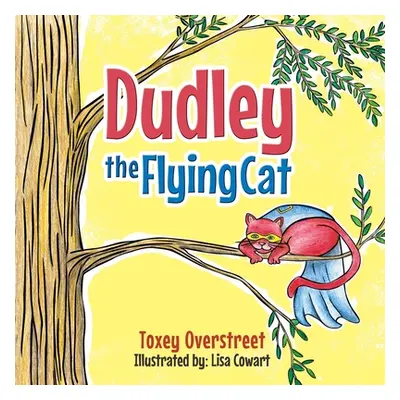 "Dudley the Flying Cat" - "" ("Overstreet Toxey")