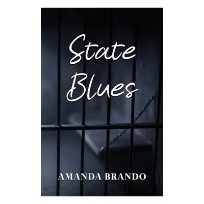 "State Blues" - "" ("Brando Amanda")