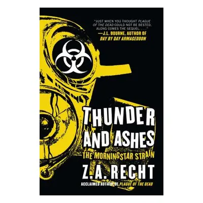 "Thunder and Ashes: The Morning Strain" - "" ("Recht Z. a.")