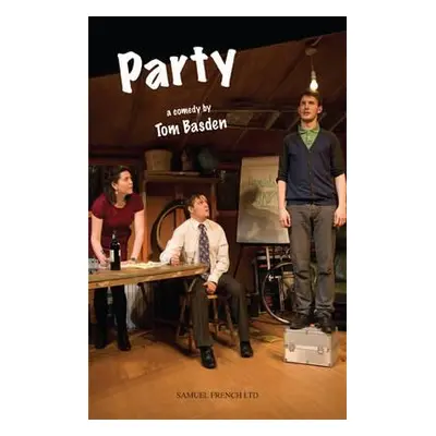 "Party" - "" ("Basden Tom")