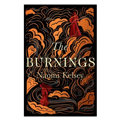 "Burnings" - "" ("Kelsey Naomi")