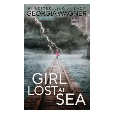 "Girl Lost at Sea" - "" ("Wagner Georgia")