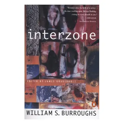 "Interzone" - "" ("Burroughs William S.")