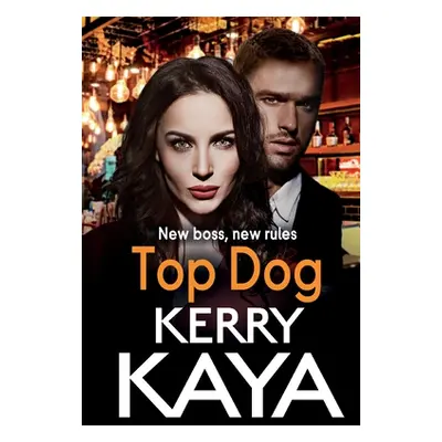 "Top Dog" - "" ("Kaya Kerry")