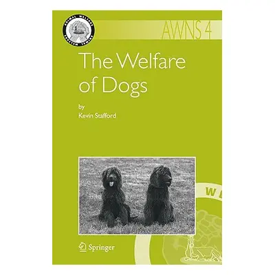 "The Welfare of Dogs" - "" ("Stafford Kevin")