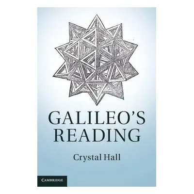 "Galileo's Reading" - "" ("Hall Crystal")