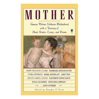 "Mother: Mother" - "" ("O'Keefe Claudia")