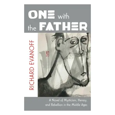 "One with the Father" - "" ("Evanoff Richard")