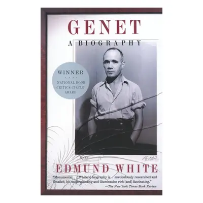 "Genet: A Biography" - "" ("White Edmund")