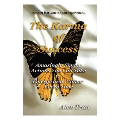 "The Karma of Success" - "" ("Tran Alex")