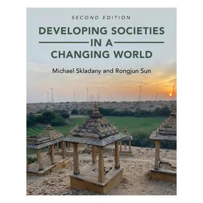 "Developing Societies in a Changing World" - "" ("Skladany Michael")