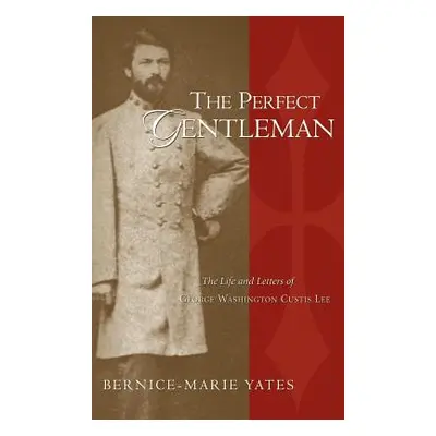 "The Perfect Gentleman Vol.2" - "" ("Yates Bernice-Marie")