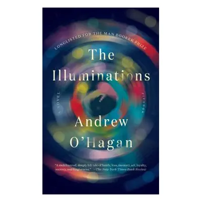 "The Illuminations" - "" ("O'Hagan Andrew")