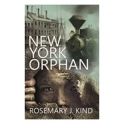 "New York Orphan" - "" ("Kind Rosemary J.")