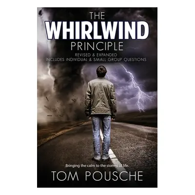 "The Whirlwind Principle" - "" ("Pousche Tom")