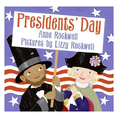 "Presidents' Day" - "" ("Rockwell Anne")