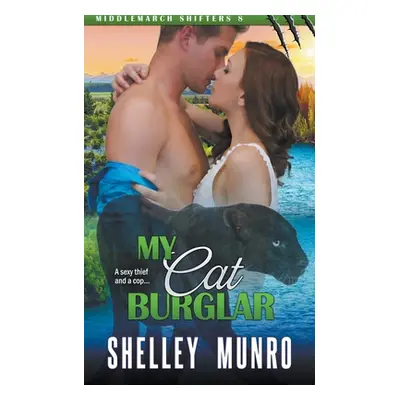 "My Cat Burglar" - "" ("Munro Shelley")