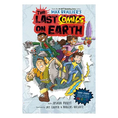 "The Last Comics on Earth: From the Creators of the Last Kids on Earth" - "" ("Brallier Max")