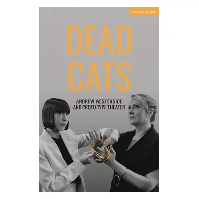 "Dead Cats" - "" ("Westerside Andrew")