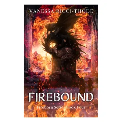 "Firebound" - "" ("Ricci-Thode Vanessa")