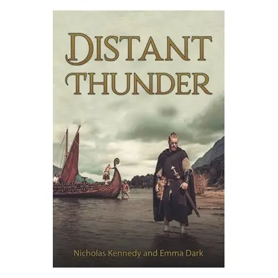 "Distant Thunder" - "" ("Kennedy Nicholas")