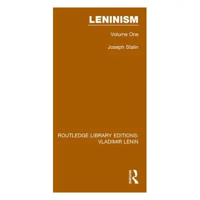 "Leninism: Volume One" - "" ("Stalin Joseph")