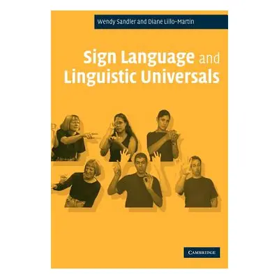 "Sign Language and Linguistic Universals" - "" ("Sandler Wendy")