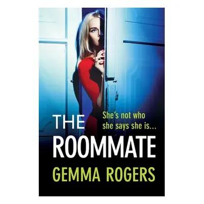 "The Roommate" - "" ("Rogers Gemma")