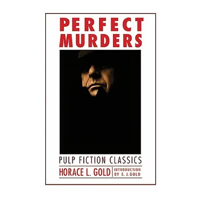 "Perfect Murders" - "" ("Gold Horace L.")