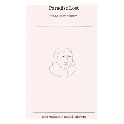 "Paradise Lost" - "" ("Milton John")